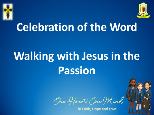 Celebration of the Word - Passion